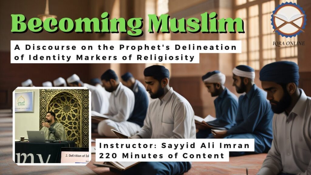 Becoming Muslim: Examining What it Means to be Religious